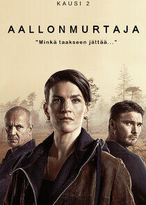 Aallonmurtaja - Season 2 Aallonmurtaja - Season 2