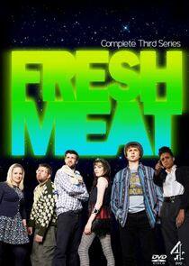 Fresh Meat - Season 3