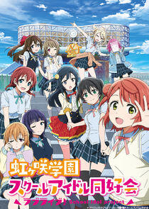 Love Live! Nijigasaki High School Idol Club Love Live! Nijigasaki High School Idol Club