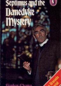 The Danedyke Mystery The Danedyke Mystery