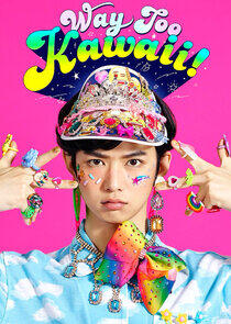 Way Too Kawaii Way Too Kawaii