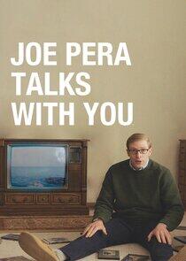 Joe Pera Talks with You Joe Pera Talks with You