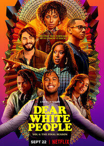 Dear White People Dear White People