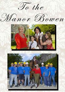 To the Manor Bowen To the Manor Bowen