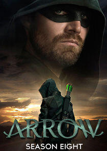 Arrow - Season 8 Arrow - Season 8