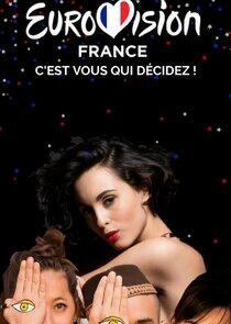 Eurovision France, c'est vous qui décidez Eurovision France, c'est vous qui décidez