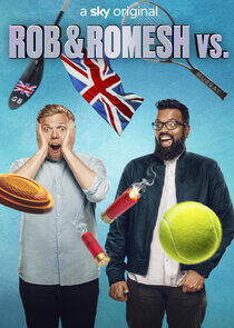 Rob and Romesh Vs... - Season 3 Rob and Romesh Vs... - Season 3