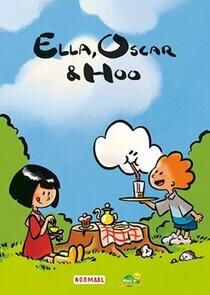Ella, Oscar & Hoo Ella, Oscar & Hoo