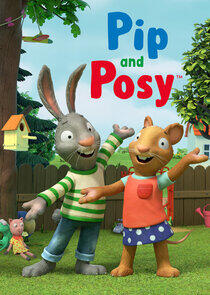 Pip & Posy Pip & Posy