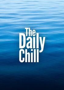 The Daily Chill The Daily Chill