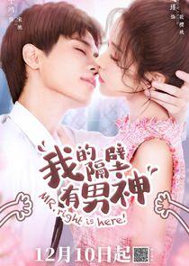 Mr. Right is Here! Mr. Right is Here!
