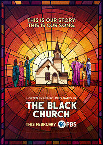 The Black Church: This Is Our Story, This Is Our Song The Black Church: This Is Our Story, This Is Our Song