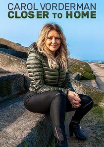 Carol Vorderman: Closer to Home Carol Vorderman: Closer to Home