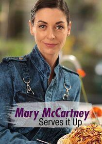 Mary McCartney Serves It Up Mary McCartney Serves It Up