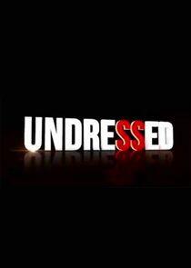 Undressed Undressed