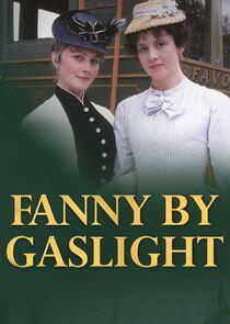 Fanny by Gaslight Fanny by Gaslight