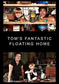 Tom's Fantastic Floating Home Tom's Fantastic Floating Home