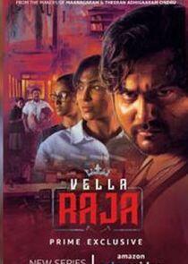 Vella Raja Vella Raja