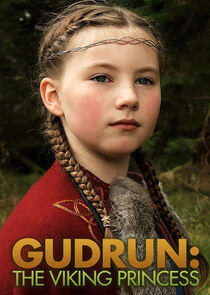 Gudrun: The Viking Princess Gudrun: The Viking Princess