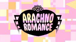 Arachno Romance Arachno Romance