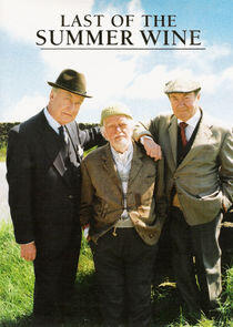 Last of the Summer Wine Last of the Summer Wine