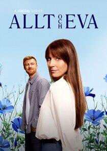 Allt och Eva Allt och Eva