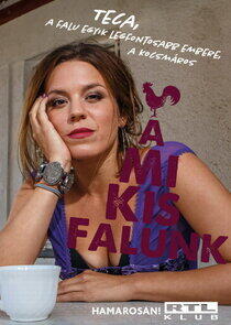 A mi kis falunk - Season 3 A mi kis falunk - Season 3