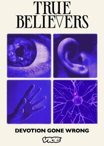 True Believers True Believers