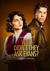 Why Didn't They Ask Evans? Why Didn't They Ask Evans?