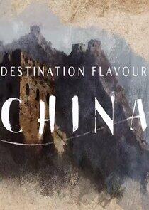 Destination Flavour China Destination Flavour China
