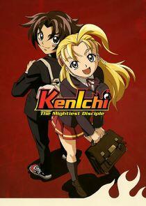 Kenichi the Mightiest Disciple Kenichi the Mightiest Disciple