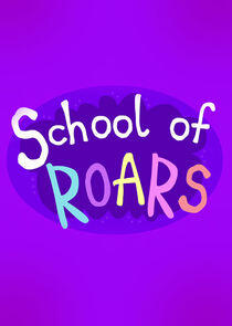 School of Roars School of Roars