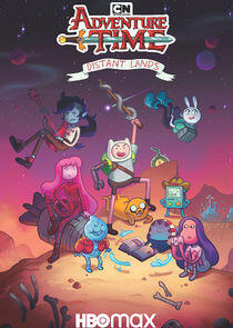 Adventure Time: Distant Lands - Season 1 Adventure Time: Distant Lands - Season 1