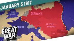 Week 128: The World at War 1917 Week 128: The World at War 1917