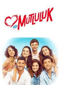 Adı Mutluluk Adı Mutluluk