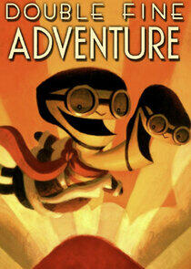 Double Fine Adventure! Double Fine Adventure!