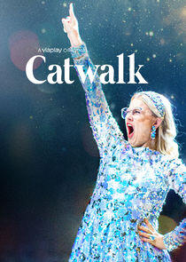 Catwalk - Season 1 Catwalk - Season 1