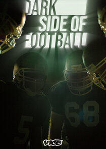 Dark Side of Football Dark Side of Football