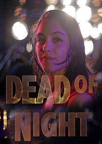 Dead of Night Dead of Night