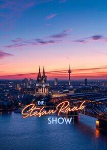 Die Stefan Raab Show Die Stefan Raab Show
