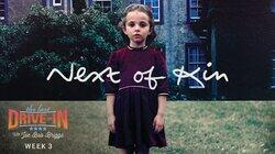 Next of Kin Next of Kin