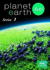 Planet Earth Live - Season 1 Planet Earth Live - Season 1