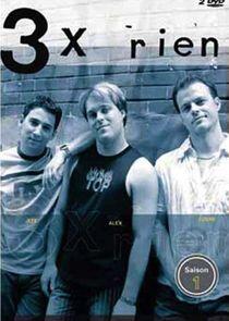 3x rien 3x rien