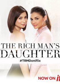 The Rich Man's Daughter The Rich Man's Daughter