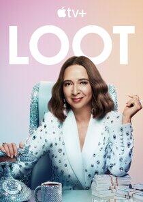 Loot - Season 3 Loot - Season 3