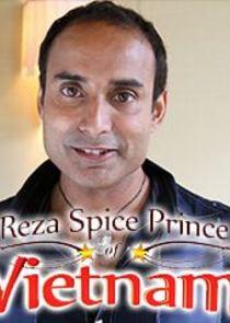 Reza Spice Prince of Vietnam Reza Spice Prince of Vietnam