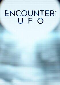 Encounter: UFO