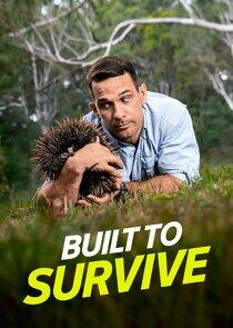 Built to Survive Built to Survive