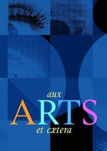 Aux arts et cætera Aux arts et cætera