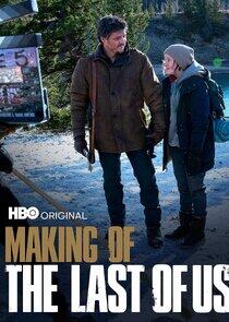 Making of: The Last of Us Making of: The Last of Us